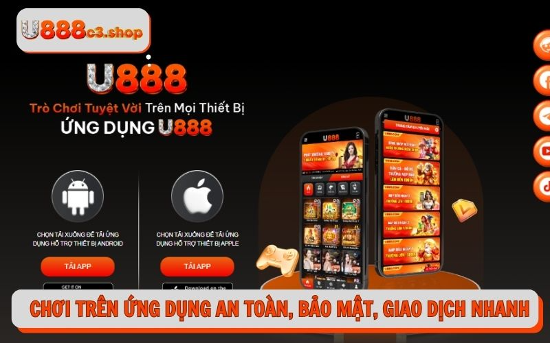 Chơi trên ứng dụng an toàn, bảo mật, giao dịch nhanh
