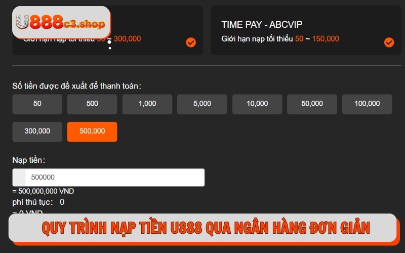Quy trình nạp tiền U888 qua ngân hàng đơn giản